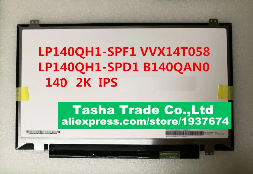 

LP140QH1-SPF1 LP140QH1 SPF1 LED LCD Screen 14" 2K Screen WQHD 2560X1440 Display New LP140QH1(SP)(F1)