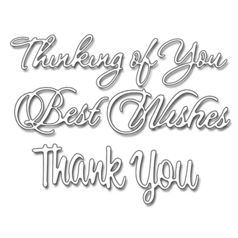 

Thinking of You Best Wishes Phrases Metal Cutting Dies For DIY Scrapbooking Embossing Paper Cards Decorative Crafts New 2018 Die
