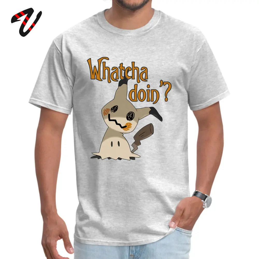 Whatcha doin Mimikyu Top T-shirts Custom Short Sleeve High Quality Round Neck Cotton Tees Tshirts for Men Summer/Autumn Whatcha doin Mimikyu11697 grey