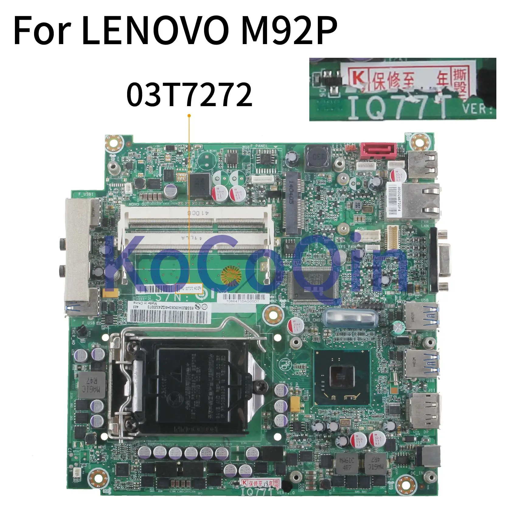 Kocoqin Placa-mãe para Lenovo M92p Placa Principal Q77 03t7101 03t7272