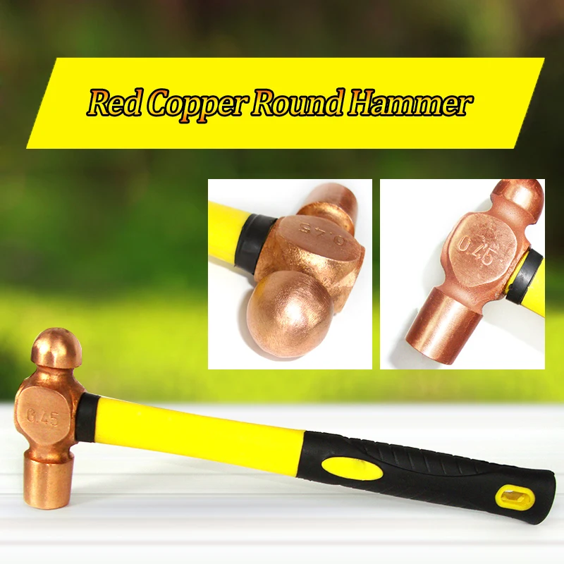 

0.34kg/0.75p,0.45kg/1p,Red copper round hammer with rubber handle, Ball-peen Hammer,Explosion-proof hammer