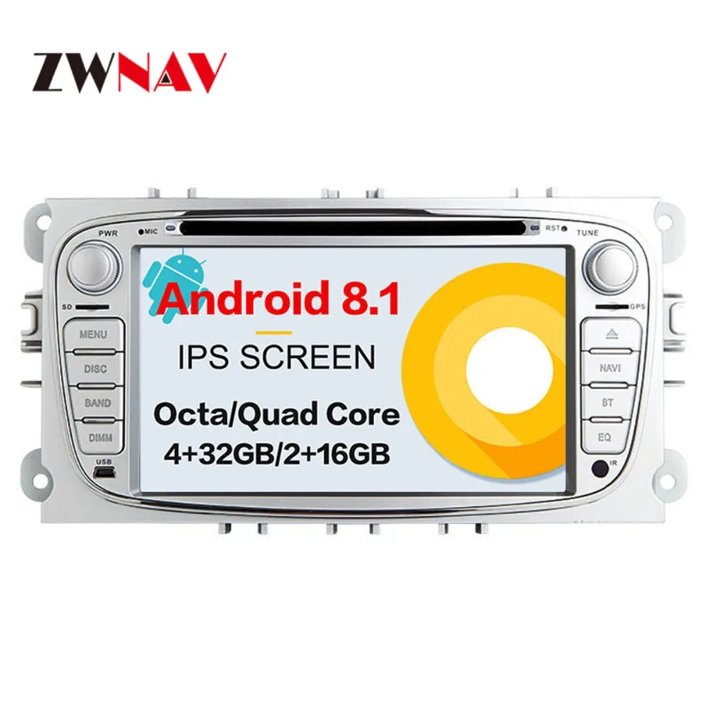 Excellent Android 8 4+32GB Car GPS Navigation DVD Player Radio ISP Screen For Ford Focus 2004-2011 FORD MONDEO FOCUS S-MAX Kuga Galax MK3 0