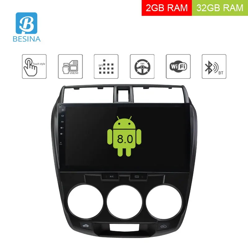 

Besina 10.1 inch Android 8.0 Car multimedia Player For Honda City 2008-2012 2013 Car Radio GPS Navigation 2G+32G Stereo WIFI RDS