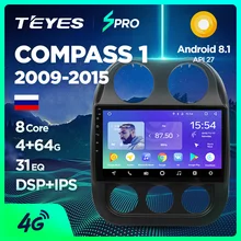 TEYES SPRO Штатная магнитола для Джип Компасс 1 Jeep Compass 1 MK 2009 2011 2012 2013 Android 8.1, до 8-ЯДЕР, до 4+ 64ГБ 32EQ+ DSP 2DIN автомагнитола 2 DIN DVD GPS мультимедиа автомобиля головное устройство