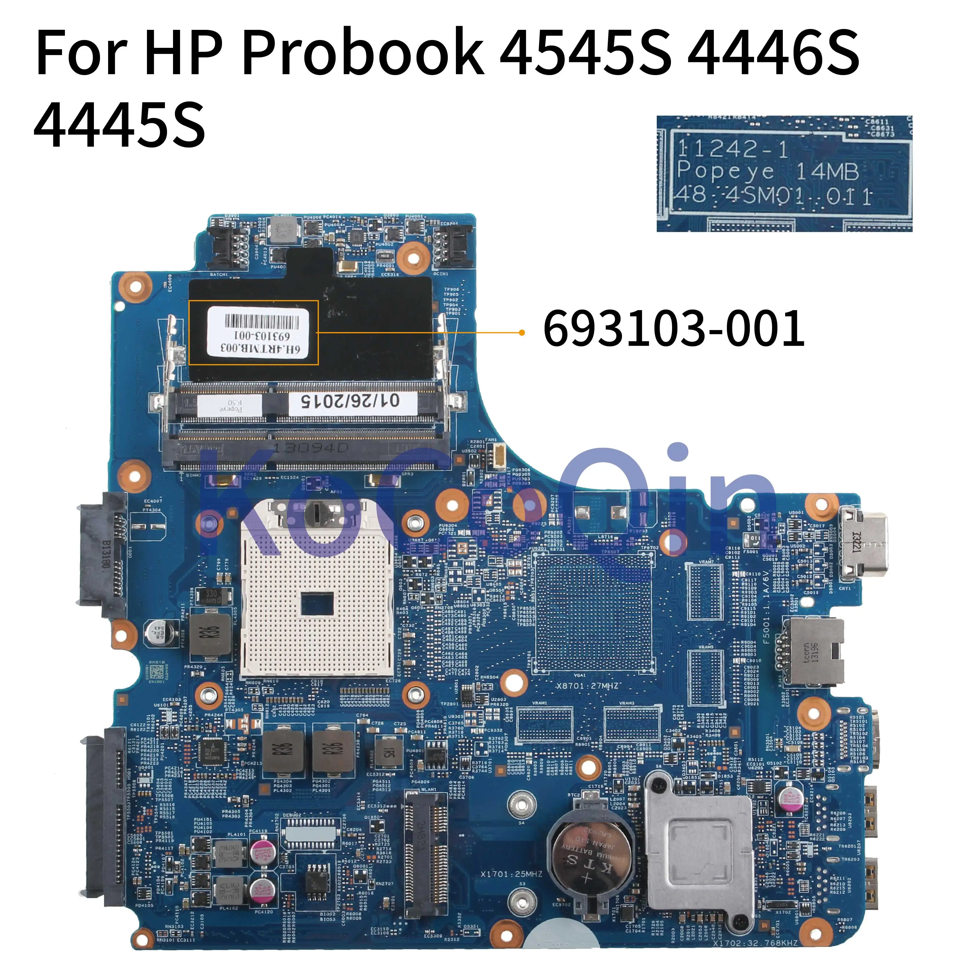 Материнская плата ноутбука KoCoQin для hp Probook 4545S 4445S 4540S 4440S материнская плата 693103-001 693103-501 11242-1 48.4SM01.011 AMD