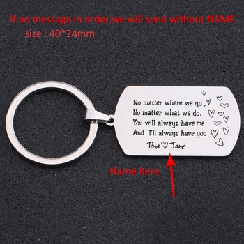 

Keychain Engraved No Matter Where We Go No Matter What We Do You Will Always Have Me Valentine's Day Custom Name Gift
