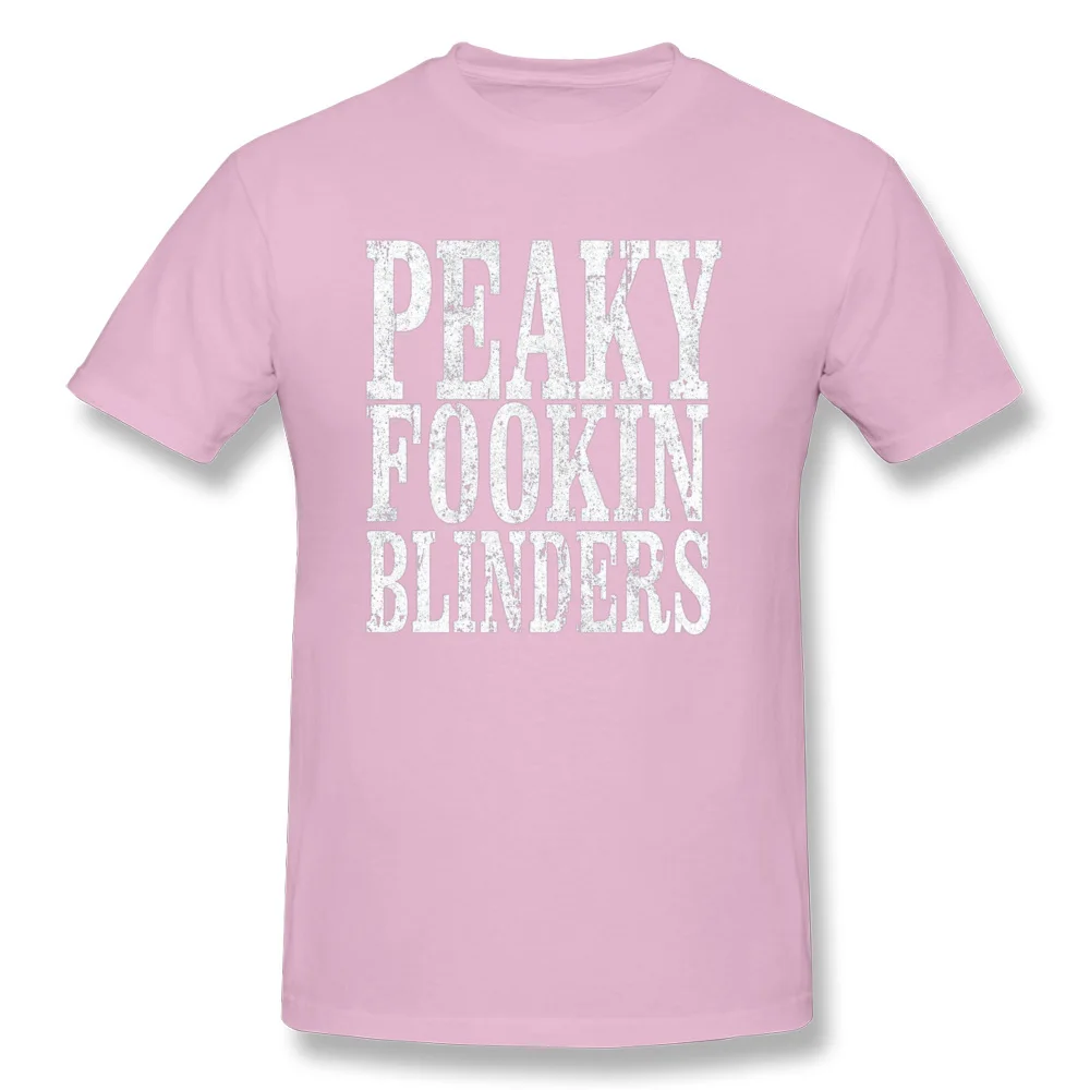 Tops Tees Peaky Fookin Blinders T Shirt April FOOL DAY Plain Classic Short Sleeve 100% Cotton Round Collar Men's Tshirts Classic Peaky Fookin Blinders pink