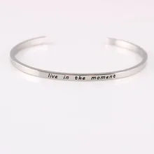 live in the moment stainless steel engrave positive inspirational quote cuff bracelet mantra bangle for women live in the moment stainless steel engrave positive inspirational quote cuff bracelet mantra bangle for women