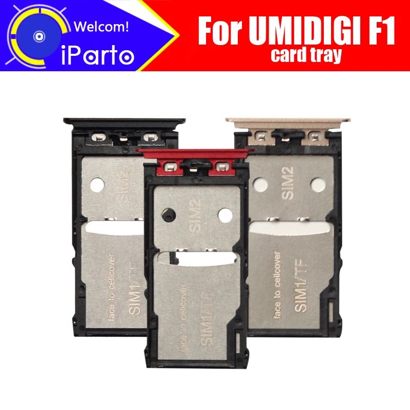 

UMIDIGI F1 Card Tray 100% Original New High Quality SIM Card Tray Sim Card Slot Holder Repalcement for UMIDIGI F1