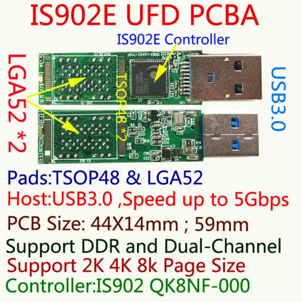 

USB FLASH DRIVE PCBA LGA52/TSOP48, IS902E USB3.0 PCBA ,902E PENDRIVE PCBA Kits,Dual CH, DIY UFD PCBA,LGA52 solder joints Tinned