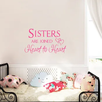 

Sisters Room Art Wall Sticker - Sisters Are joined Heart to heart Wall Quotes Decals For Sisters Rooms Decor Free Shipping