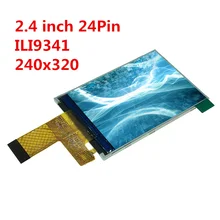240320 на тонкопленочных транзисторах на тонкоплёночных транзисторах ЖК-дисплей 2,4 дюймовый дисплей Цвет Экран ILI9341 MCU не сенсорный экран 24 pin вставного типа супер широкий угол обзора параллельно-ридером