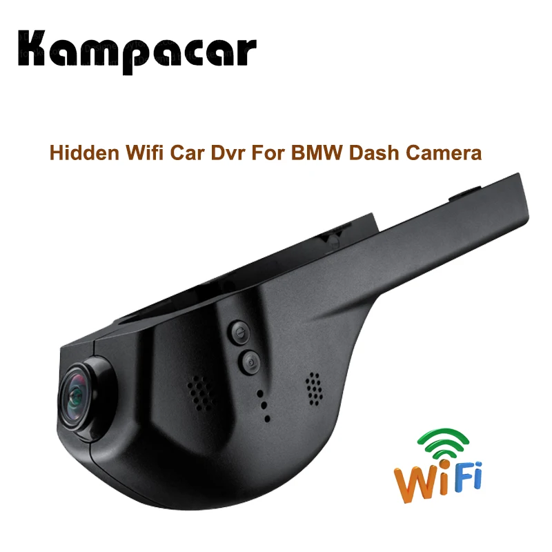 Kampacar Dashcam Wi-Fi Car Камера видео Регистраторы для BMW 1 3 5 серии f20 116d f30 f10 X1 X3 f25 X5 f15 2012 2013 2014 2016 видеорегистраторы