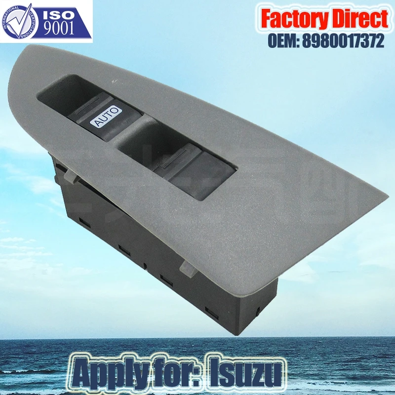 

Factory Direct Auto Window Switch Power Apply for Isuzu Master Auto Power Window Switch 8980017372 Left Driver Side