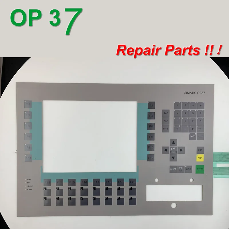 6AV3637 1ML00 0BX0 Membrane Keypad for SIMATIC OP37 Operator Panel repair do it yourself Have in