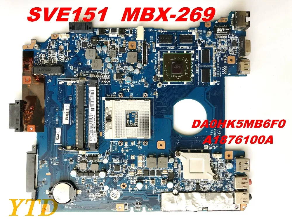 Для SONY SVE151 MBX-269 материнская плата DA0HK5MB6F0 A1876100A протестированная хорошая