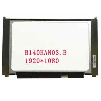 

Free Shipping B140HAN03.B B140HAN03.0 B140HAN03.1 B140HAN03.2 Laptop Lcd Screen 1920*1080 EDP 30pin IPS