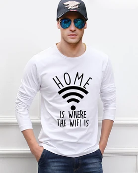 

Home Is Where The Wifi Is funny men long sleeve T-shirts 2019 spring new 100% cotton high quality casual hip hop men's t shirt