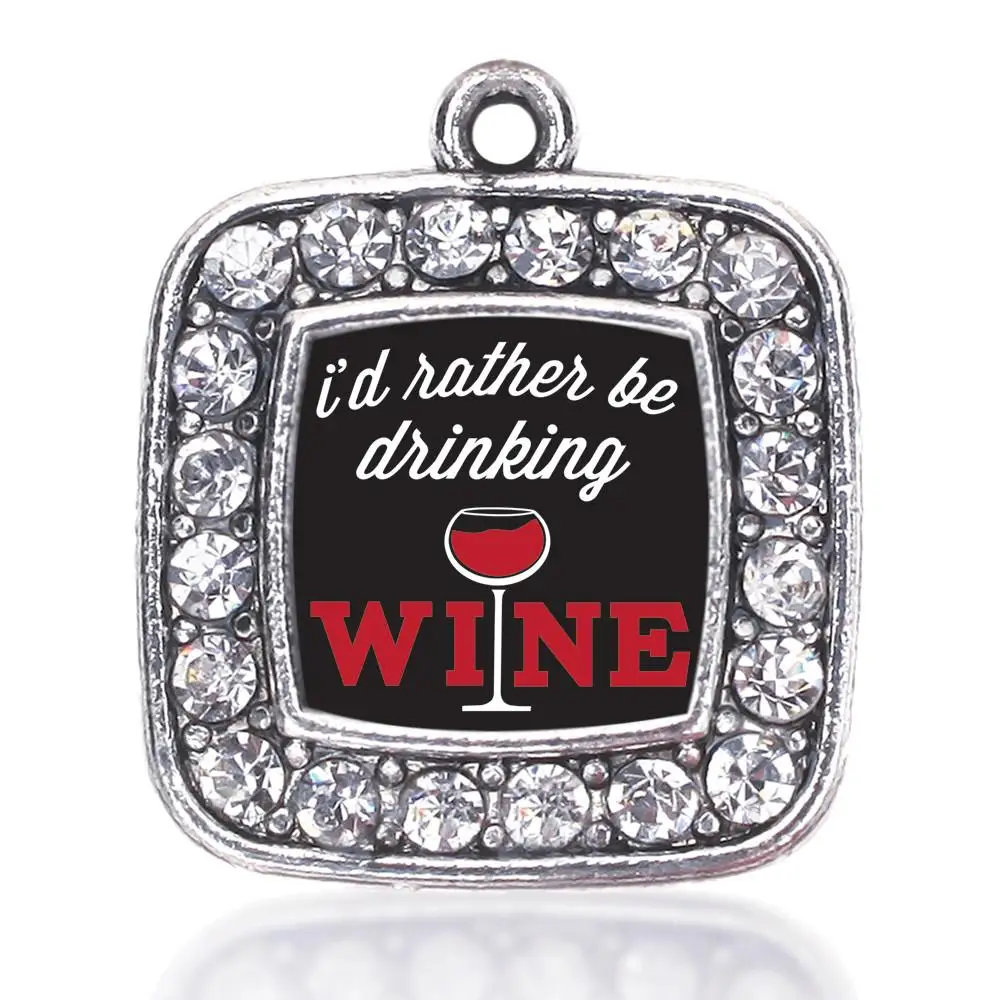 

I'D RATHER BE DRINKING WINE SQUARE CHARM ANTIQUE SILVER PLATED CRYSTAL JEWELRY