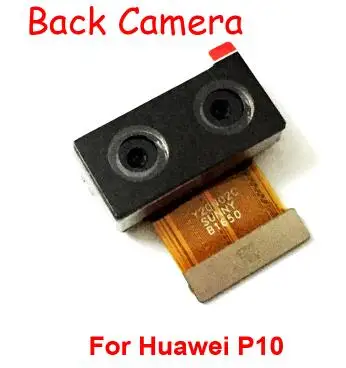Задняя большая камера гибкий кабель для huawei P9 P10 Plus Honor 8 9 6X 7X 8X mate 9 10 P20 Lite Pro P Smart Back модуль камеры - Цвет: P10