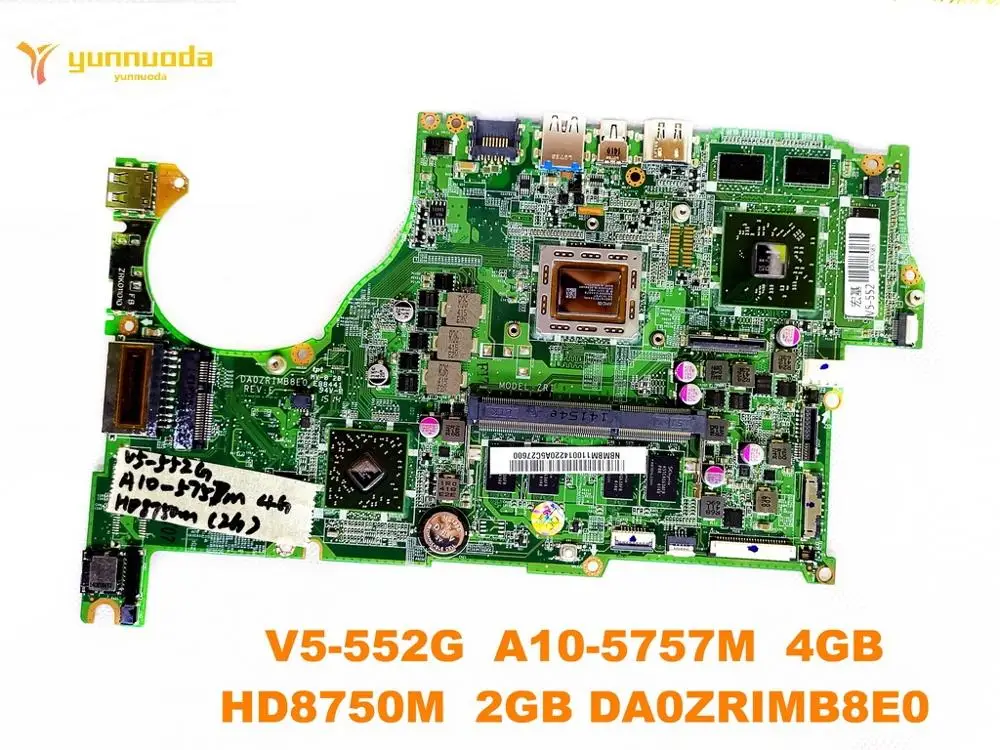الأصلي لشركة أيسر V5-552G اللوحة المحمول V5-552G A10-5757M 4 GB HD8750M 2 GB DA0ZRIMB8E0 اختبار جيد شحن مجاني