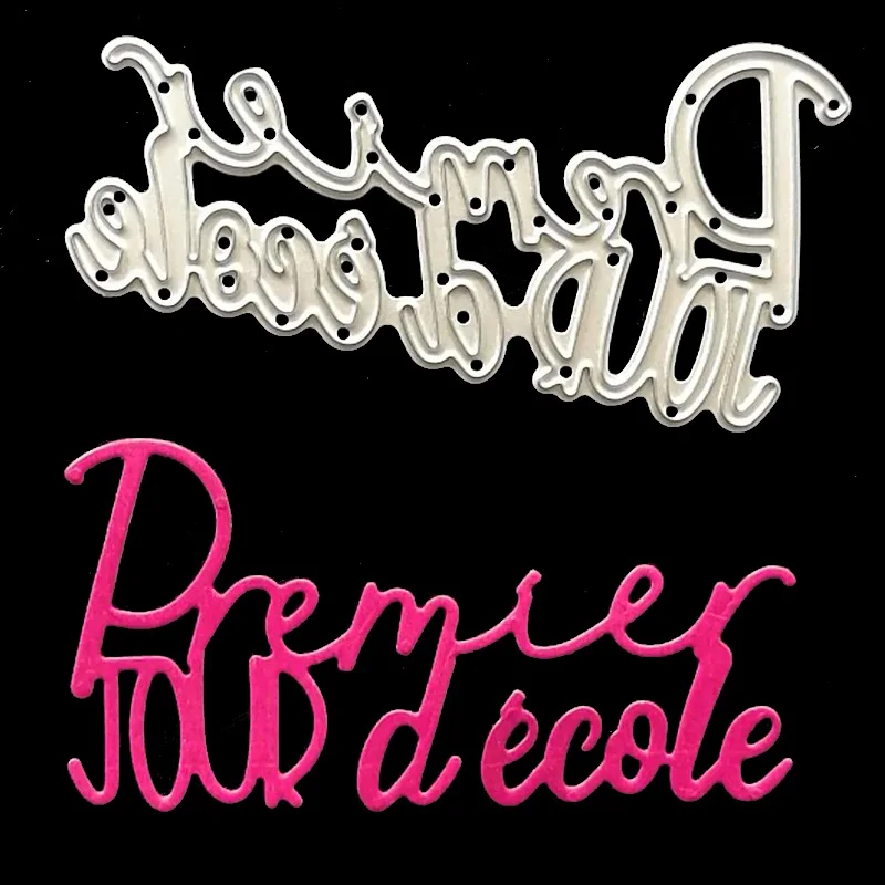 

French word Metal Cutting Dies first school day Craft Die letter embossing stencil for Scrapbooking album DIY Card making TOOL