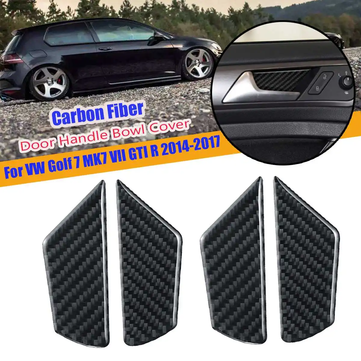

Car Inner Door Handle Bowl Cover Sticker Carbon Fiber Trim For Volkswagen for VW Golf 7 MK7 VII GTI R 2014-2017