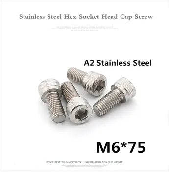 

100pcs/lot DIN912 M6*75 A2 Stainless Steel Hex Socket Head Cap Screw