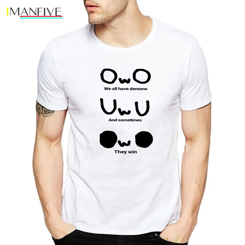 

OwO We All Have Demons Novel Graphic Tees Top Men T Shirt O Neck Harajuku Funny T-shirt Casual Short Sleeve Clothing Summer 2019