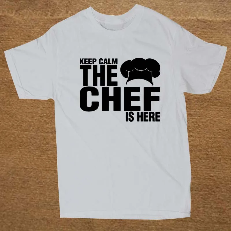 Забавная Футболка Keep Calm The Chef Is Here хлопковые футболки с короткими рукавами мужские футболки Camisetas Masculina