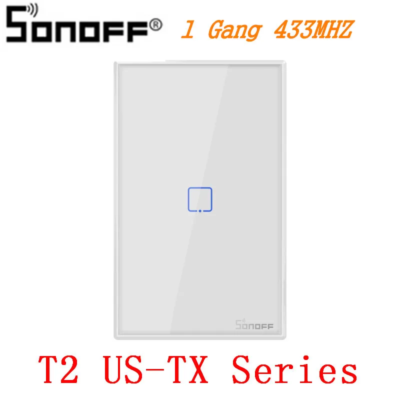 SONOFF T2US EU/UK TX Smart Wifi сенсорный настенный выключатель света с рамкой умный дом 1~ 3 банды 433 RF/Voice/APP Управление работает с Alexa - Комплект: T2 US-TX 1 Gang
