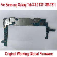 Глобальная прошивка, оригинальная Рабочая материнская плата для samsung Galaxy Tab 3 8,0 T311 SM-T311, материнская плата, материнские схемы, плата за карты, гибкий кабель