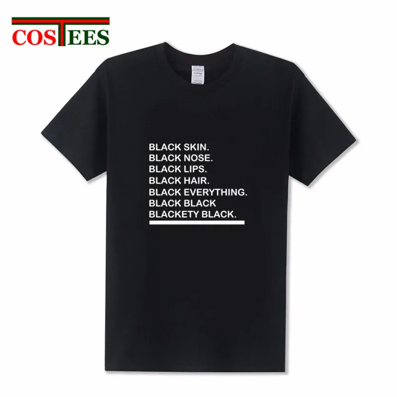 Classic All Black T shirt women men Black Skin/Nose/Lip/Hair T-shirt homme black everything tshirt hombres leisure Tee camisetas