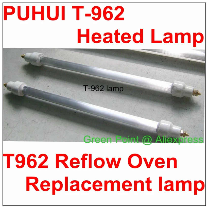 

PUHUI T-962 Heated Lamp Pipe T962 Repacement Heated Lamp Tube T 962 Reflow Wave Oven Bulb Heated Pipe Accessory
