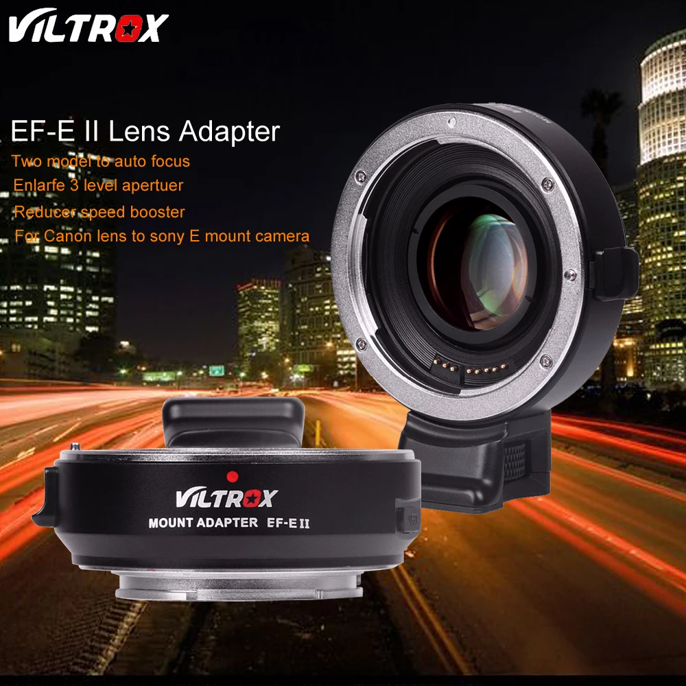 

Viltrox EF-E II CD PD Auto Focus Reducer Speed Booster Lens Adapter for Canon EOS EF Lens to Sony Camera A9 A7 A7RII A7SII A6500
