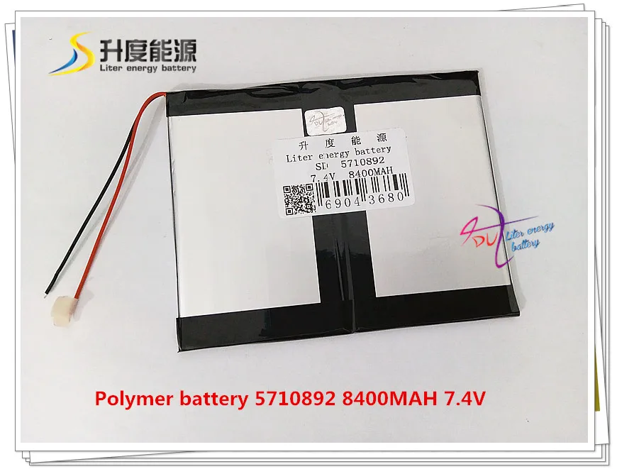 

7.4V 8400mAH 5710892 ( polymer lithium ion battery ) Li-ion battery for tablet pc mp4 cell phone speaker