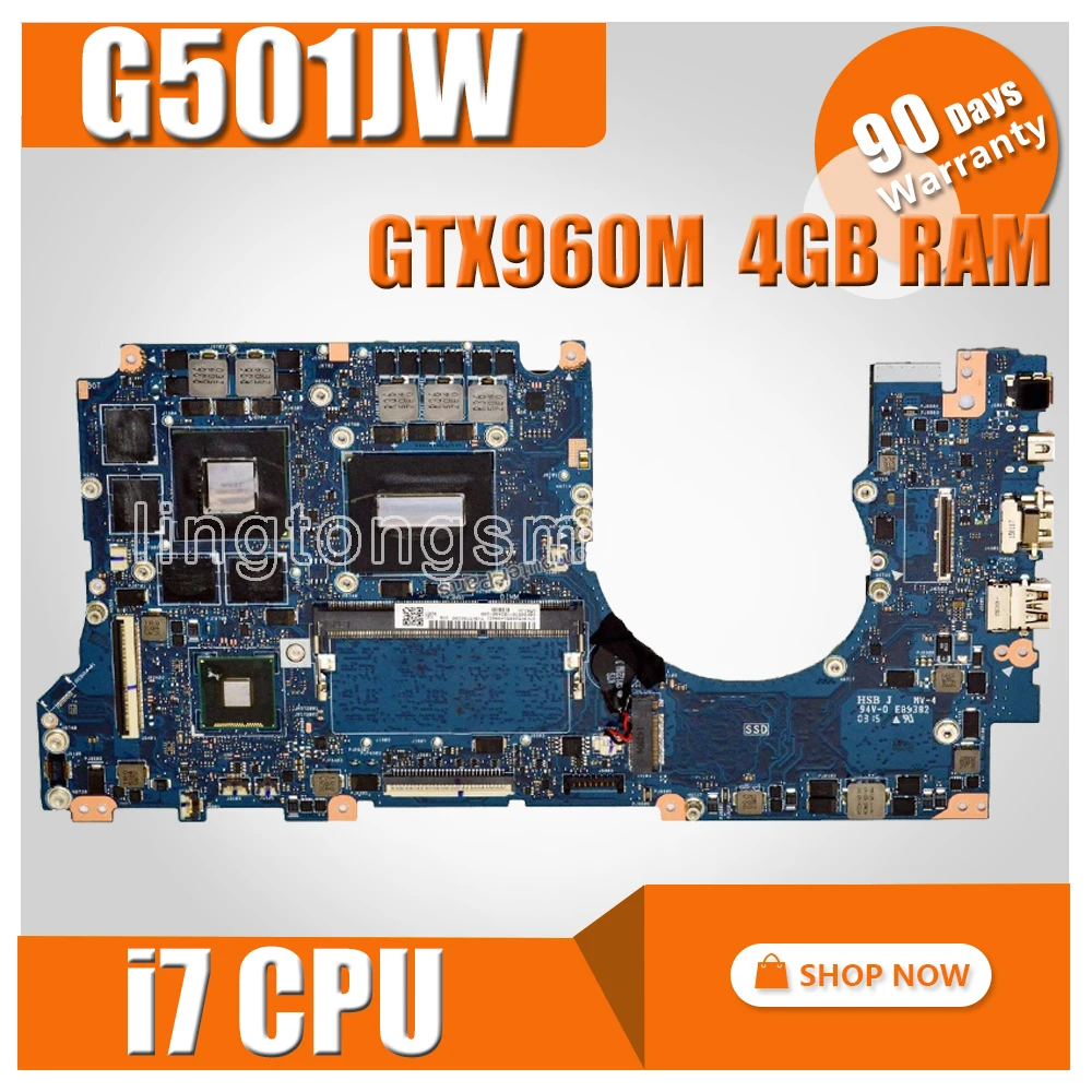 

G501JW Motherboard 4GB I7-4750 GTX960 N501JW G501JW G501J UX50JW For ASUS Laptop motherboard G501JW Mainboard G501JW Motherboard