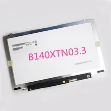 B140XTN03.3 For Lenovo e440 y410p y430p t440p u430p G40-70 eDP 30pin LCD Screen led Display Brand New