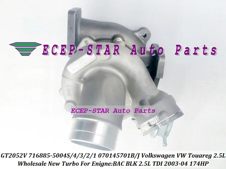 GT2052V 716885-5004S 716885 716885-0002 070145701B 070145701J Turbo For Volkswagen VW Touareg 2003-04 BAC BLK 2.5L TDI 174HP (5)