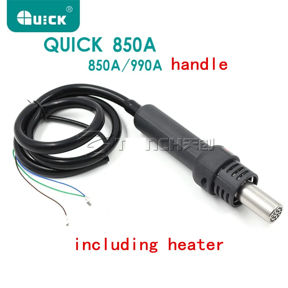 Оригинальный QUICK850A QUICK990A паяльная станция ручка, ручки сборки, включая нагреватель