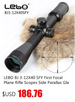 LEBO BJ 3-12X40 SFY первый фокальный самолет винтовки прицелы боковой Параллакс Стекло гравированный Сетка Охота Тактический стрельба прицел