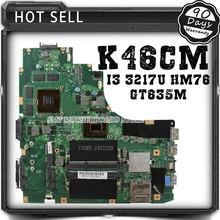 S46C A46C k46C A46CM k46CM Laptop Motherboard K46CM rev2.0 Mainboard With i3-3217U GT635M 2G RAM HM76 Fully Teste