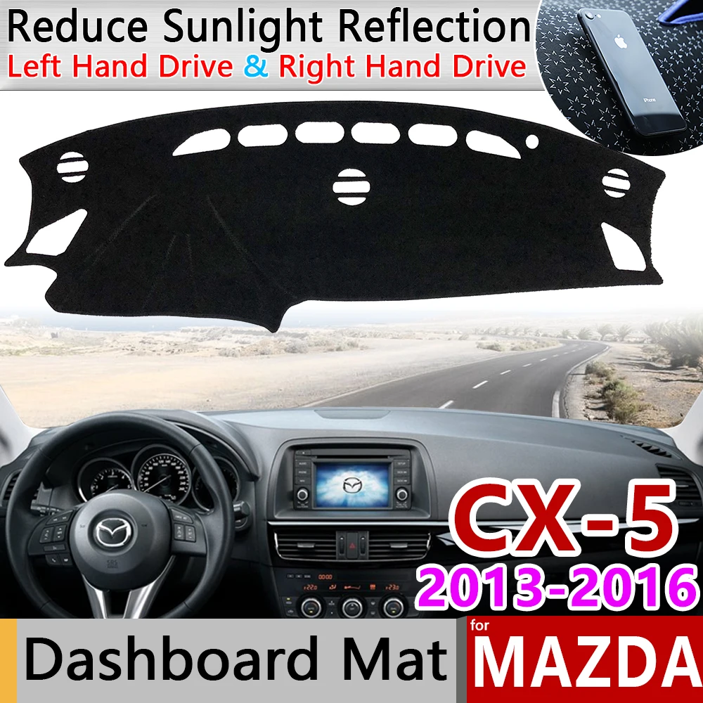 

for Mazda CX-5 2013 2014 2015 2016 KE Anti-Slip Mat Dashboard Cover Pad Sunshade Dashmat Protect Carpet Car Accessories CX5 CX 5