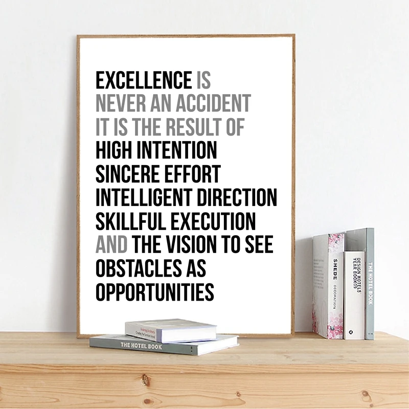 Quotes On Excellence At Work Excellence Is Never An Accident Quote Wall Art Canvas Painting Work  Motivation Quotes Poster And Print Wall Picture Office Decor|Painting &  Calligraphy| - Aliexpress