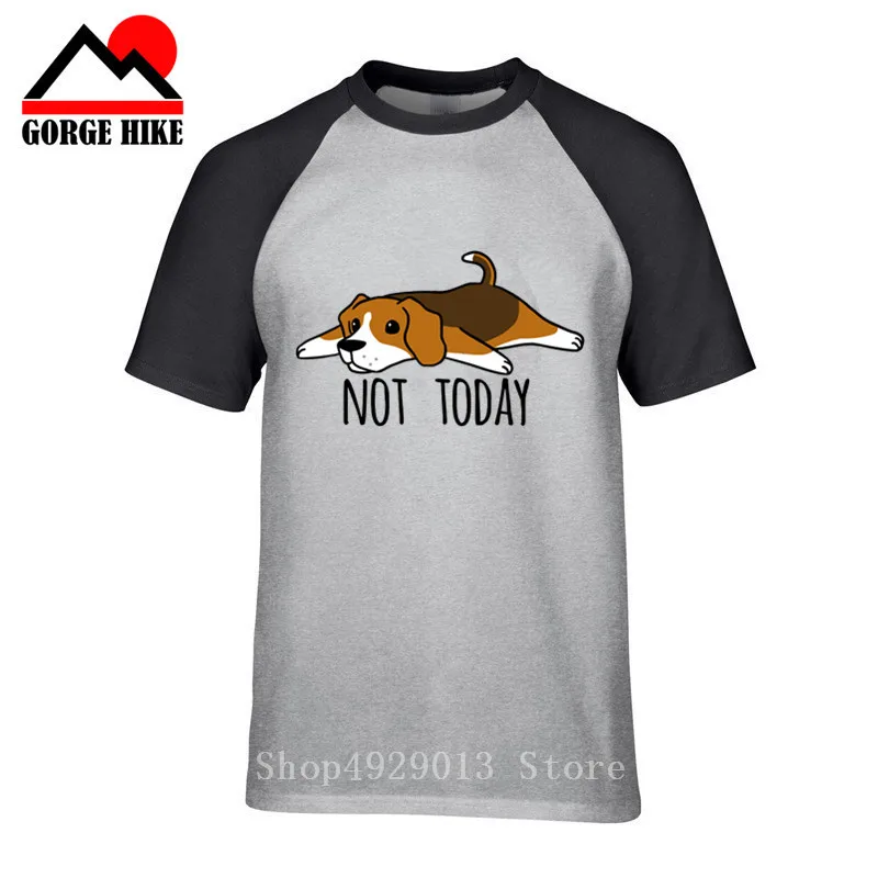 

Funny Not Today Cute Beagle dog T Shirts Round Collar Pet week T-Shirts Summer Pure Cotton Original Short-Sleeve Male Animal Tee