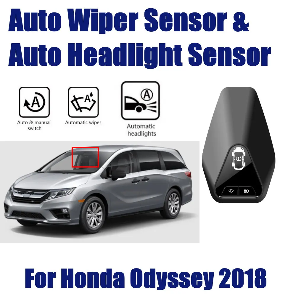 

For Honda Odyssey 2018 Car Rain Wiper Headlight Sensor TPMS Auto Driving Smart Wipers Spotlight Sensors Assistant