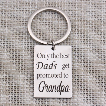 

Grandpa Gift Keychain Engraved"Only The Best Dads Get Promoted To Grandpa"Stainless Steel Key Pendant Jewelry 1 pcs Gift