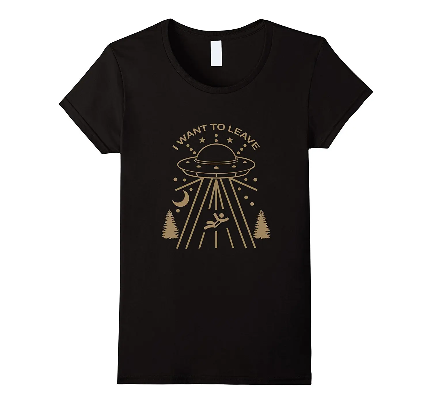 

Alien Ufo I Want To Leave T-Shirt Cotton Plus Size Fashion Top Tees Short Sleeve Women T Shirt Clothing O-Neck Stylish