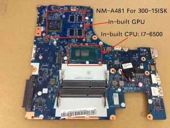 شراء100% العمل BMW01/BMW02 NM-A481 اللوحة لينوفو 300-15ISK اللوحة المحمول I7-6500u CPU GPU