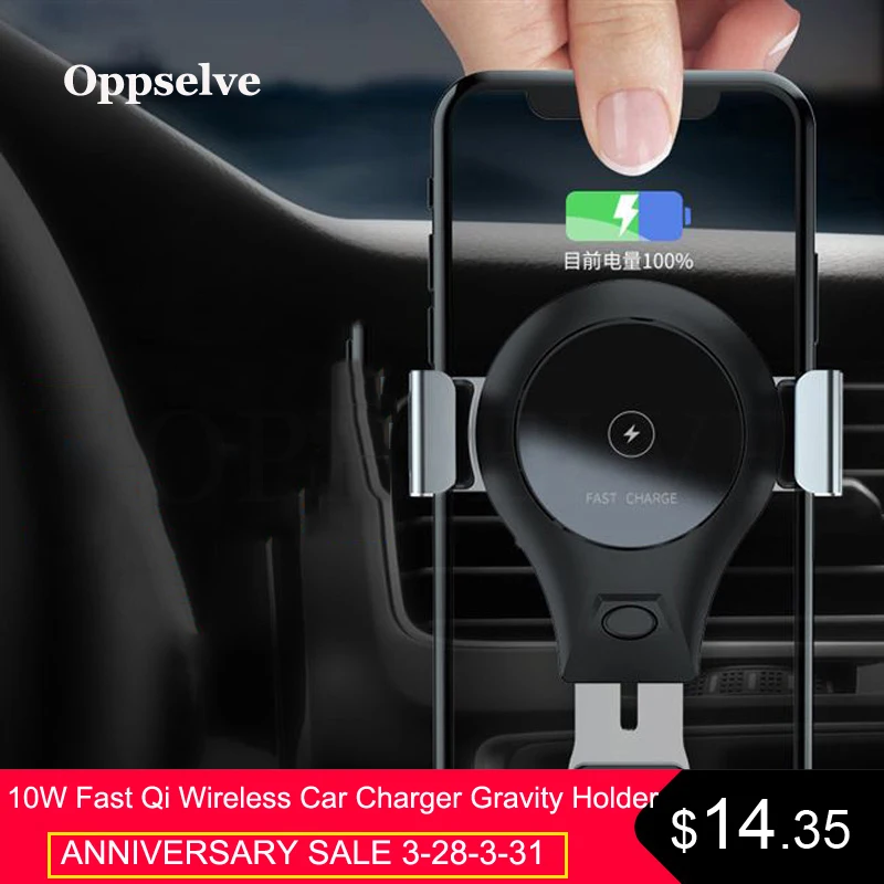 Oppselve 10W Fast Qi Wireless Car Charger Gravity Holder For iPhone XS X 8 Samsung Galaxy S9 Note 9 Quick Charge Charging Mount Oppselve 10W Fast Qi Wireless Car Charger Gravity Holder For iPhone XS X 8 Samsung Galaxy S9 Note 9 Quick Charge Charging Mount